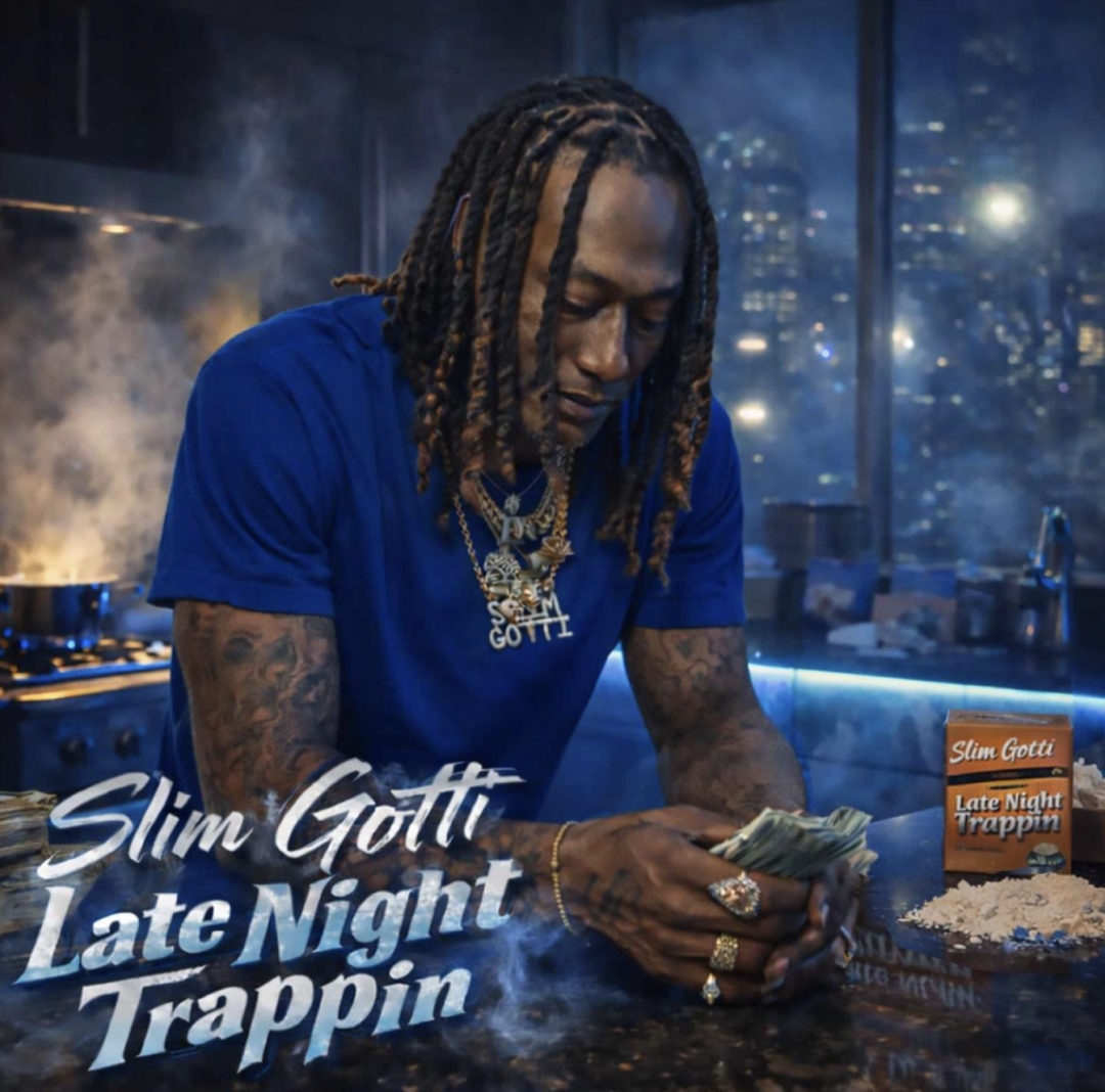 Slim Gotti Releases New Single “Late Night Trappin”