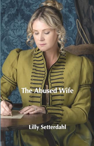 The Abused Wife Confronts Domestic Violence Through a Story of Survival and Strength